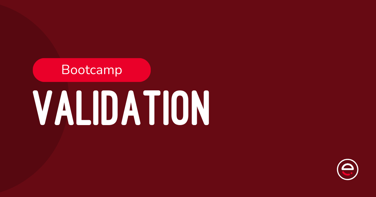 Bootcamp Validation