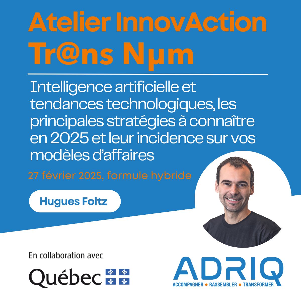 Atelier - 27 fev2025 - IA et tendances